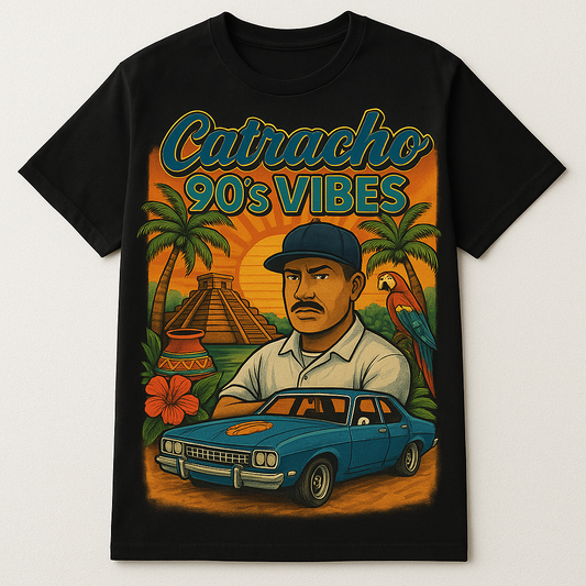 90’s vibe catracho