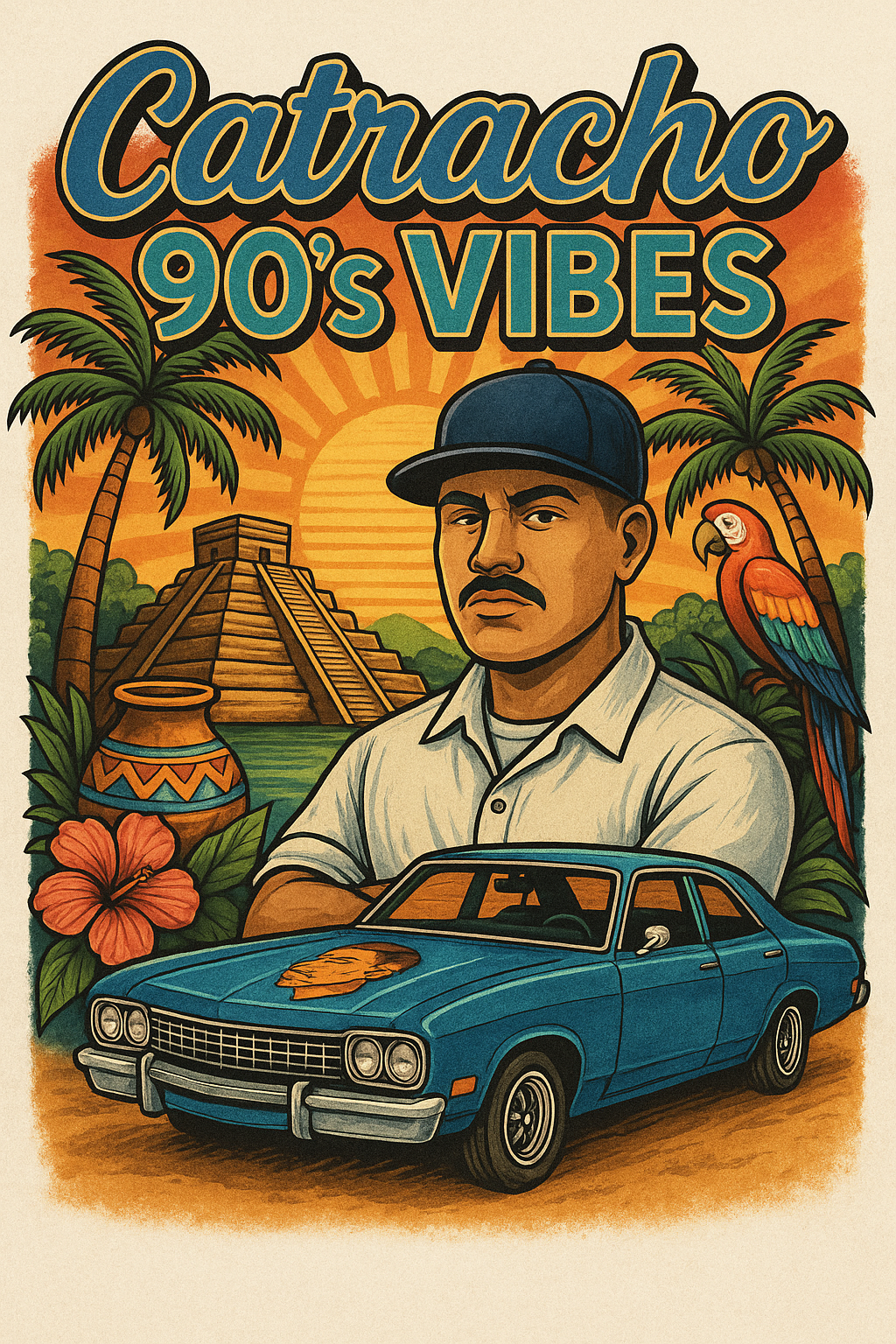 90’s vibe catracho